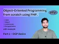 OOP in PHP From Basics to Advanced Part 1 Introduction Basics class object