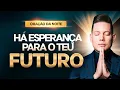 Download Lagu ORAÇÃO DA NOITE 21 DE SETEMBRO 