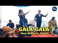 GALA GALA - Ibewkekey | Husna | Rhoma Irama