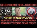 Download Lagu MENGEJUTKAN ! ABAH SETU BUKA SUARA BOCORKAN INI TENTANG DEMO 2025 AGUSTUS !?