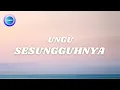 Download Lagu Ungu - Sesungguhnya (Audio)