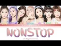 Lagu OH MY GIRL (오마이걸) 'Nonstop'  Color Coded Lyrics (Eng/Rom/Han)
