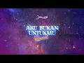 Download Lagu Jikustik - Aku Bukan Untukmu  (Rework) -  Video Lyrics