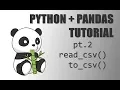 Python Pandas Tutorial - Pt 2 read