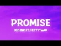 Download Lagu Kid Ink - Promise ft. Fetty Wap (Slowed TikTok) (Lyrics) I love the way tiktok