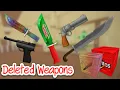 All DELETED Weapons from Murder Mystery 2