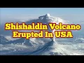 Download Lagu Shishaldin Volcano Erupted In Alaska, USA