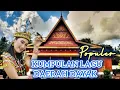 Lagu LAGU DAERAH DAYAK PALING POPULER - ASIK BUAT SANTAI 