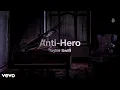 Download Lagu Taylor Swift - Anti-Hero (Official Audio)