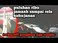 TERB4ru !! Sang Panglima Cianjur Ceramah kh Abdul Kohar lkudsi para jamaah rela kehujanan