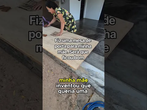 mesa de porta da minha mãe, será que ficou bom? #casa #façavocêmesmo #ideias #shorts