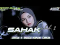 Lagu DJ SAHAK ISHUK 2 JINGLE X MIDDLE KEPLAK CEPLAS COCOK BUAT CEK SOUND BINTANG KEJORA FT ‼️Aulian 17