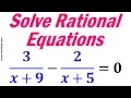How to Solve Rational Equations Step-by-Step Tutorial