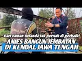 Download Lagu ANIES KEMBALI BANGUN JEMBATAN‼️DI KENDAL JAWA TENGAH  || TERBIAR SEJAK ZAMAN BELANDA