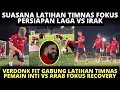 Download Lagu VERDONK GABUNG❗️ SUASANA LATIHAN TIMNAS PERSIAPAN VS IRAQ❗️ PEMAIN FULL FOKUS, RECOVERY DI GYM HOTEL