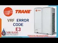 Trane VRF Error code E-3 English