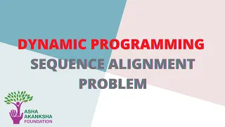 ADA - Dynamic Programming 3 Sequence Alignment Problem