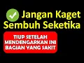 Download Lagu KUN FAYAKUN Dengarkan Saja Segala Penyakit Langsung Sembuh Ruqyah Aswaja Penyembuh Segala Penyakit