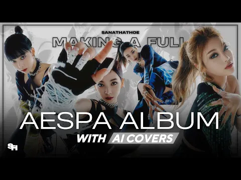 Download MP3 giving aespa a full album using ai covers cause sm wont