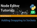 Node Editor Bonus 02 Adding Snapping to Sockets