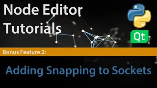 Node Editor Bonus 02 Adding Snapping to Sockets