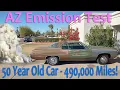 Arizona Emission Test - 490 000 mile beater