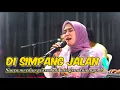 Download Lagu DI SIMPANG JALAN  _ INNE SINTHYA _ CIPT.HARRY B _ COVER _ AMELIA  _ LDS MUSIK
