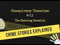 Conspiracy Theories The Dancing Israelis