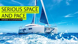 Serious space and some pace: sailing from the aft helms of the Excess 15 catamaran