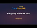 01 PostgreSQL Database Audit Introduction