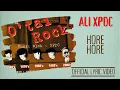 Ali XPDC - Hore Hore (Official Lyric Video)