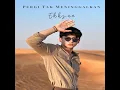 Pergi Tak Meninggalkan (Speed Up)