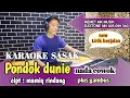 Download Lagu Terbaru 2025_karaoke /PONDOK DUNIE/nada cowok lagu sasak populer arr: @MEMET_MK_ electone
