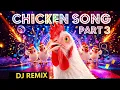 J Geco - CHICKEN SONG Part 3 New Remix The Hens Rooster Song Chicken Dance Song s 2025