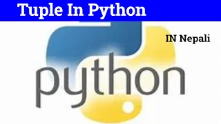 Tuple in Python In Nepali tuple in python playlist tuple in python programming