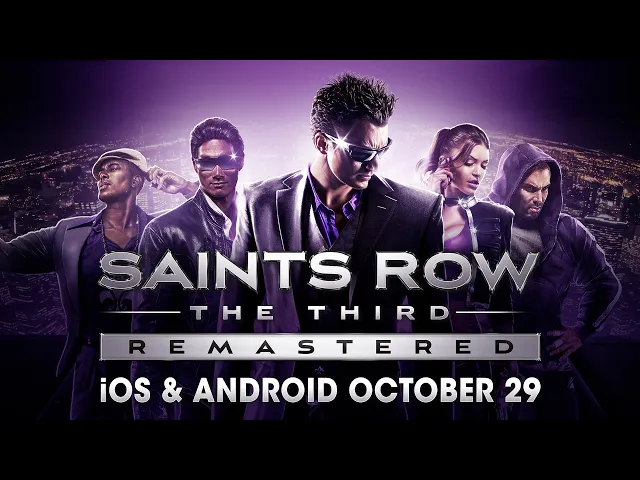 Pre-order Now — Saints Row: The Third Remastered Hits iOS & Android on October 29th!