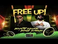 Free Up - Bounty Killer Ft. Bunji Garlin (2021