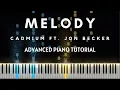 Lagu Cadmium - Melody ft. Jon Becker (Advanced Piano Tutorial + Free Sheets)