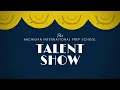 Michigan International Prep School 2020 Talent Show