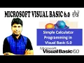 4 Simple Calculator Programming in Visual Basic 6 0