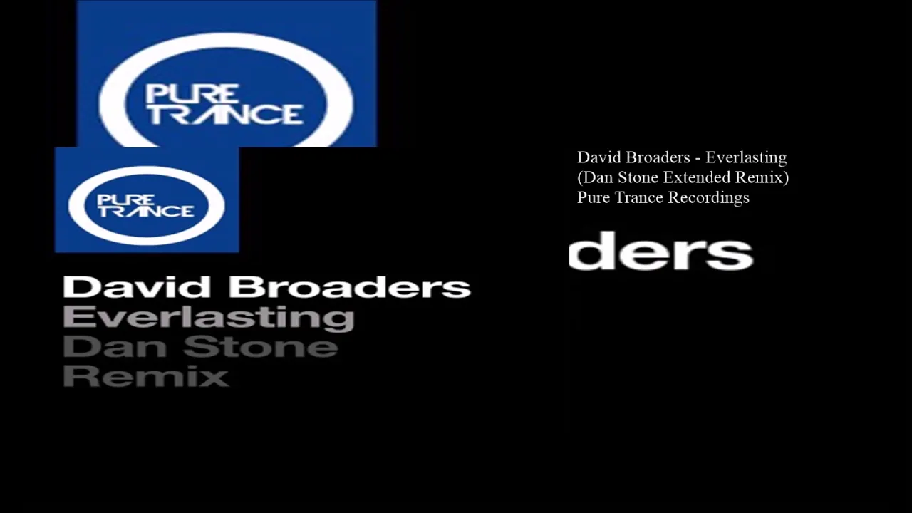 David Broaders - Everlasting (Dan Stone Extended Remix) David Broaders - Everlasting (Dan Stone Extended Remix)
