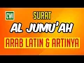 Download Lagu Surat Al Jumu'ah Merdu FULL Arab Latin Dan Terjemah Indonesia | Tadabbur Surah