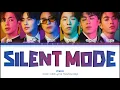 PROXIE - คนไม่คุย (Silent Mode) Lyrics Thai/Rom/Eng