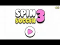 Spin Soccer 3 Walkthrough
