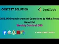 2919 Minimum Increment Operations to Make Array Beautiful Leetcode Weekly Contest 369