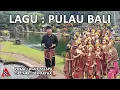Download Lagu KLIP : PULAU BALI - AGUS ASTAPA (Official Music Video)