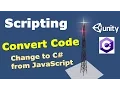 How to convert a JavaScript to C in Unity 5