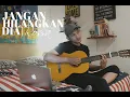 JANGAN HILANGKAN DIA - ROSSA ( COVER BY ALDHI ) | AKUSTIK FULL VERSION LIRIK