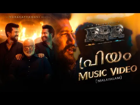 Download MP3 Priyam Music Video (Malayalam) - RRR - Vijay Yesudas, Maragathamani | NTR, Ram Charan | SS Rajamouli