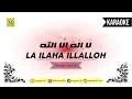 Lagu Karaoke La Ilaha Illalloh (Ceng Zamzam) | Female Version | Alloh Alloh Ya Maulana